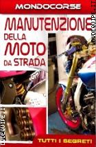 Manutenzione Della Moto Da Strada (Mondocorse Collection) (Dvd + Booklet)