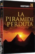 La Piramide Perduta (History Channel) (Dvd + Booklet)