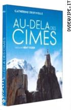 Au-Del Des Cimes - Oltre La Vetta (Dvd + Booklet)