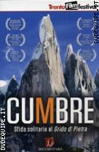 Cumbre - Sfida Solitaria al Grido di Pietra (Dvd + Booklet) (Trento Film Festiva