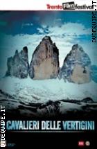 I Cavalieri Delle Vertigini (Trento Film Festival) (Dvd + Booklet)