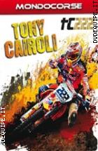Tony Cairoli (Mondocorse) (DVD + Booklet)