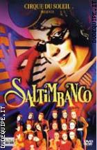 Cirque Du Soleil - Saltimbanco