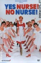 Yes Nurse, No Nurse