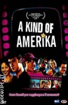 A Kind Of Amerika