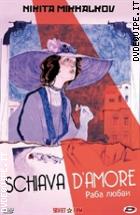 Schiava D'amore (Soviet Film)