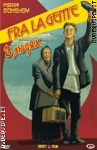 Fra La Gente (Soviet Film) (Dvd + Booklet)