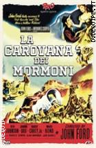 La Carovana Dei Mormoni