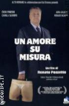 Un Amore Su Misura