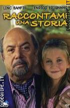 Raccontami Una Storia (2004) 