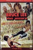 Bruce Lee Vive Ancora