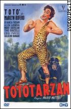 Tototarzan