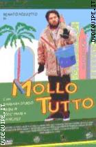 Mollo Tutto