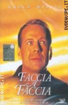 Faccia A Faccia - Edizione Speciale