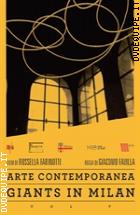 Giants in Milan Vol. 5 (Arte contemporanea)