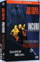 Cof. 3 Dvd  So Cosa Hai Fatto - Leggenda Mortale - Incubo Finale