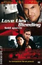 Love Lies Bleeding - Soldi Sporchi