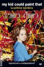 My Kid Could Paint That - La Pittrice Bambina