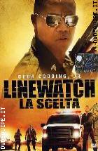 Linewatch - La Scelta