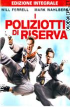 I Poliziotti Di Riserva