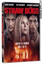 Straw Dogs (V.M. 14 anni)