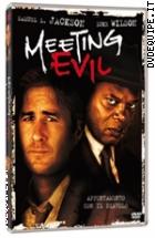 Meeting Evil