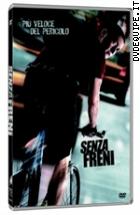 Senza Freni - Premium Rush