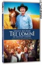 Angus Buchan - Tre Uomini Un Destino Comune