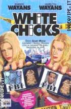 White Chicks