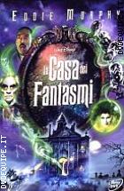 La Casa Dei Fantasmi