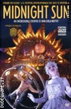 Cirque Du Soleil - Midnight Sun