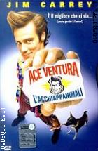 Ace Ventura L'Acchiappanimali