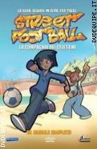 Street Football Vol.  4 L'Ora Della Verit�