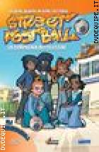 Street Football II- Vol. 01 - Gli Irriducibili