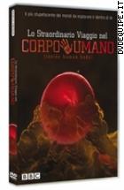 Lo Straordinario Viaggio Nel Corpo Umano (2 Dvd)