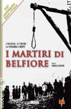 I Martiri Di Belfiore