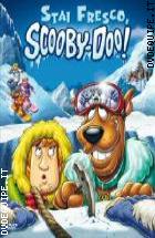 Stai fresco Scooby-Doo