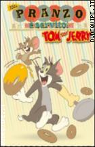 Tom & Jerry - Il Pranzo � Servito!