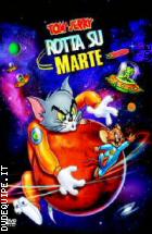Tom & Jerry Rotta Su Marte