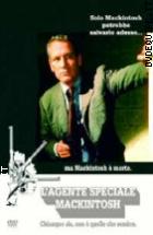 L'Agente Speciale Mackintosh