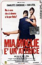 Mia Moglie  Un'Attrice