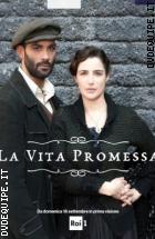 La Vita Promessa (2 Dvd)