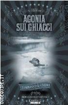 Agonia Sui Ghiacci (Le Origini del Cinema) (1920)