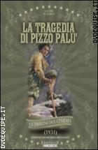 La Tragedia Di Pizzo Pal ( Le Origini Del Cinema) (1929)