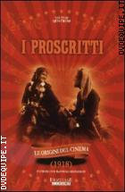 I Proscritti ( Le Origini Del Cinema) (1918)