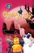 Il Meraviglioso Mondo Di Oz - Speciale Da Collezione 3