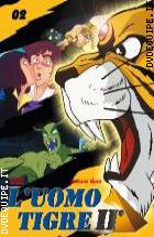 L'Uomo Tigre II� Vol.  2