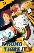 L'Uomo Tigre II� Vol.  5