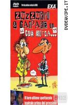 Zuzzurro E Gaspare In ''Che Botta...''