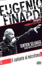 Eugenio Finardi E Sentieri Selvaggi 